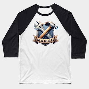 Do you make things? Baseball T-Shirt